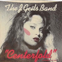 The J. Geils Band - Centerfold  